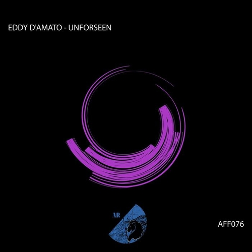 Eddy D'Amato - Unforseen [AFF076]